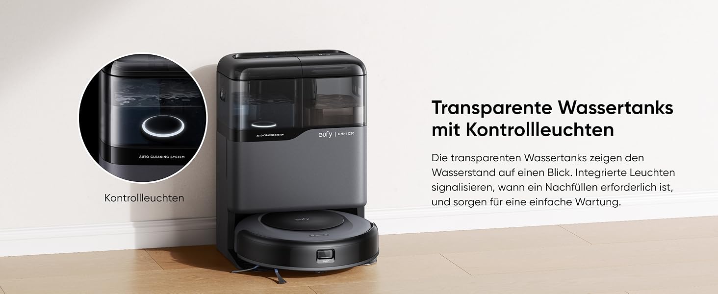 eufy Omni C20 transparente Wassertanks Füllstandskontrolle auf einen Blick