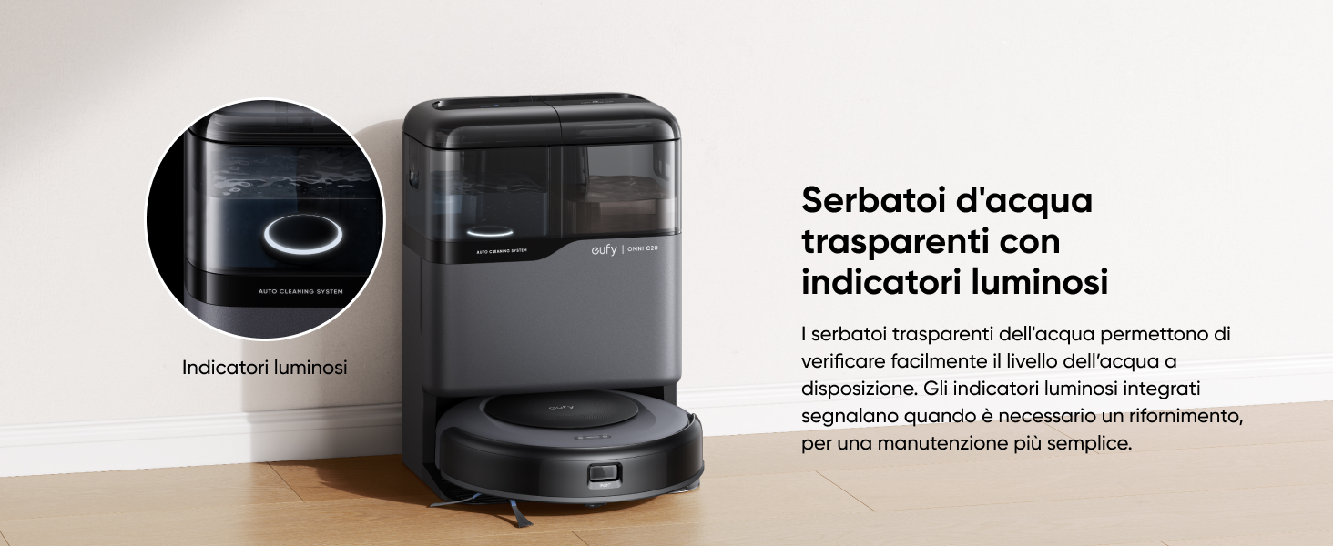 eufy Omni C20 serbatoi acqua trasparenti controllo visivo dei livelli
